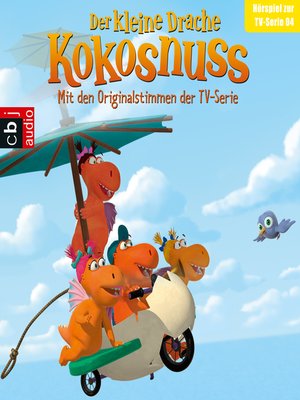 cover image of Der Kleine Drache Kokosnuss--Hörspiel zur TV-Serie 04